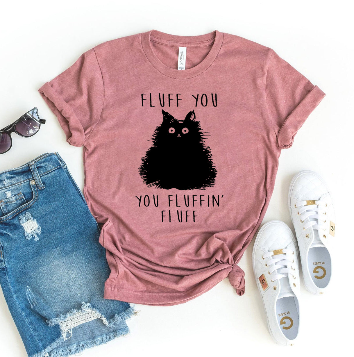 Fluff You, You Fluffin Fluff T-shirt